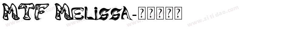MTF Melissa字体转换